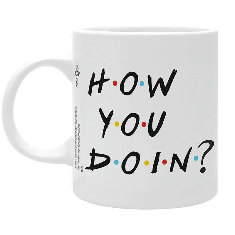 Friends - Tasse - How You Doin